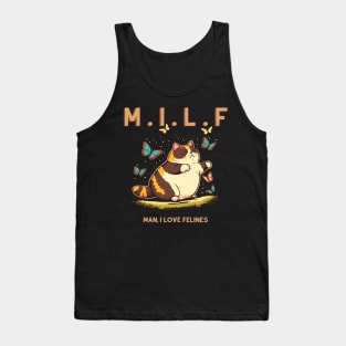 M.I.L.F Man I Love Felines Tank Top